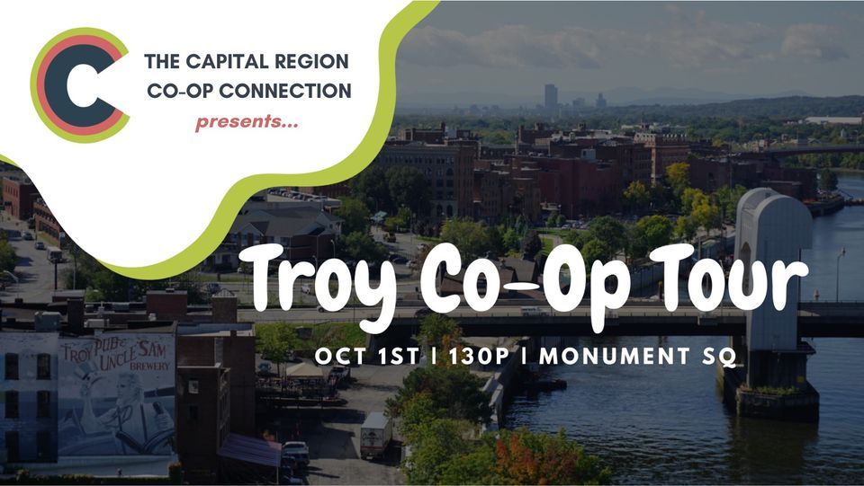 Cap Region Co-op Tour (Troy)