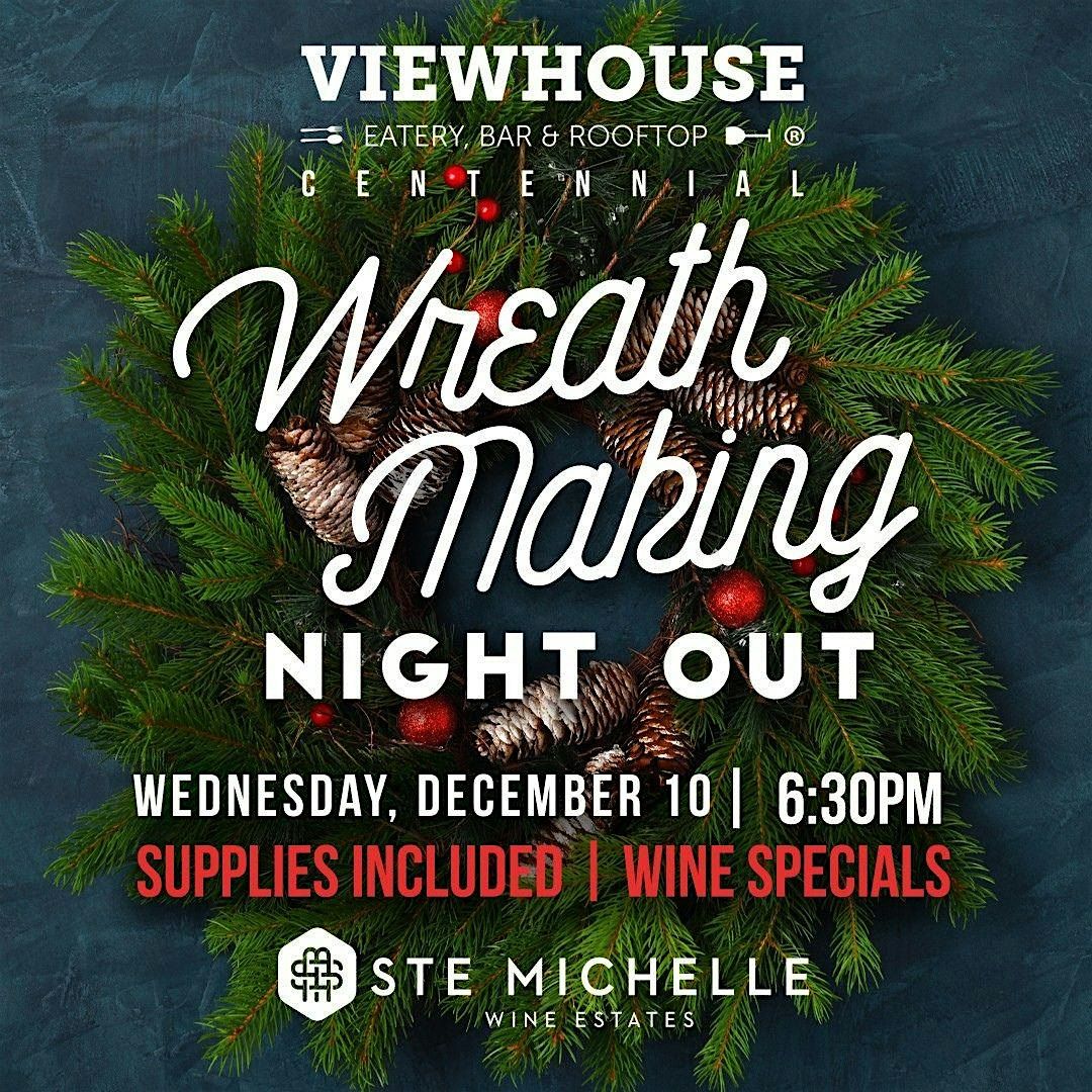 Wreath Making Night Out