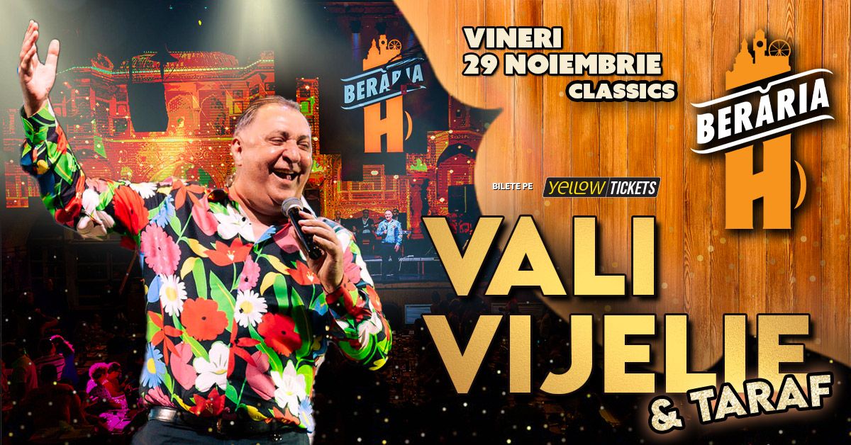 Vali Vijelie \u0219i forma\u021bia \u00een concert \/\/ Bucure\u0219ti - Ber\u0103ria H \/\/ #Classics