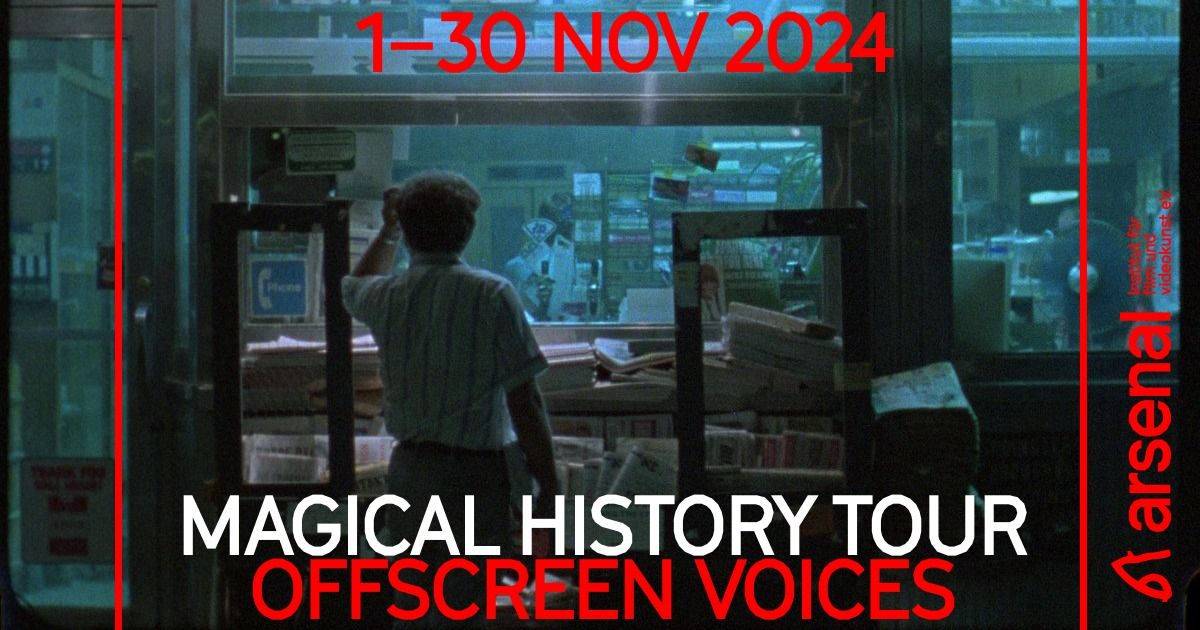 Magical History Tour: Offscreen Voices \u2013 November 2024