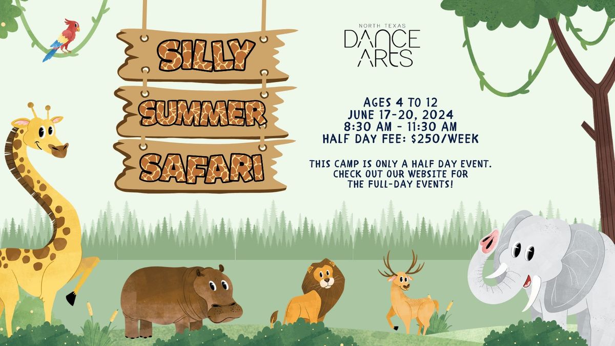 Silly Summer Safari | Performing Arts Summer Camp 2024