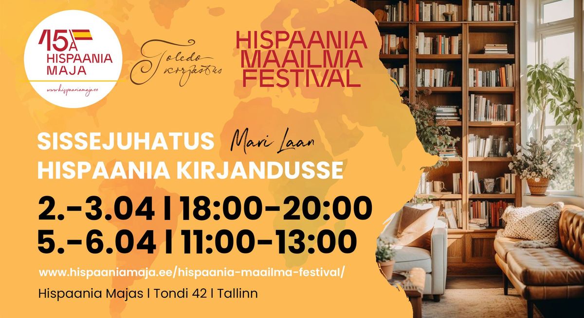 Sissejuhatus Hispaania kirjandusse - Hispaania Maailma Festival