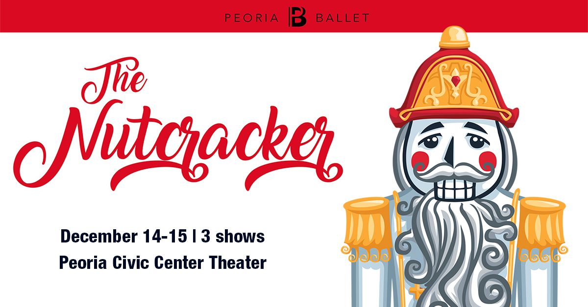 Peoria Ballet's The Nutcracker