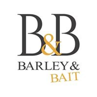 Barley & Bait