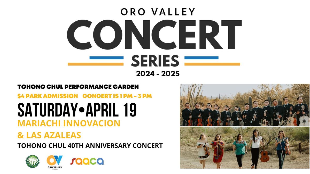 Mariachi Innovacion & Las Azaleas (Oro Valley Concert Series)