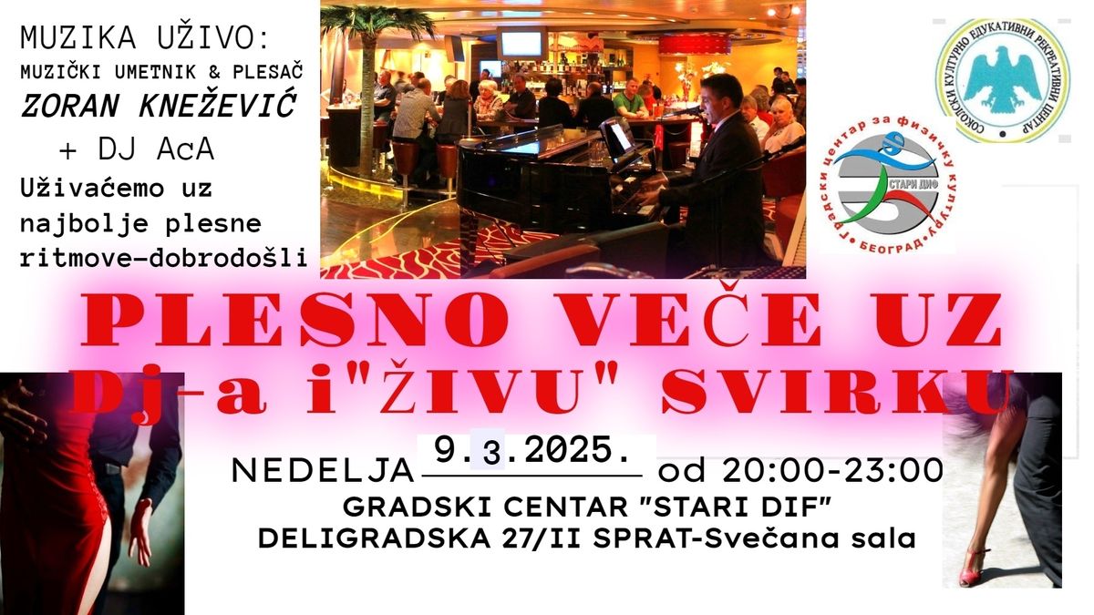 Plesno ve\u010de uz DJ-a & "\u017eivu svirku"