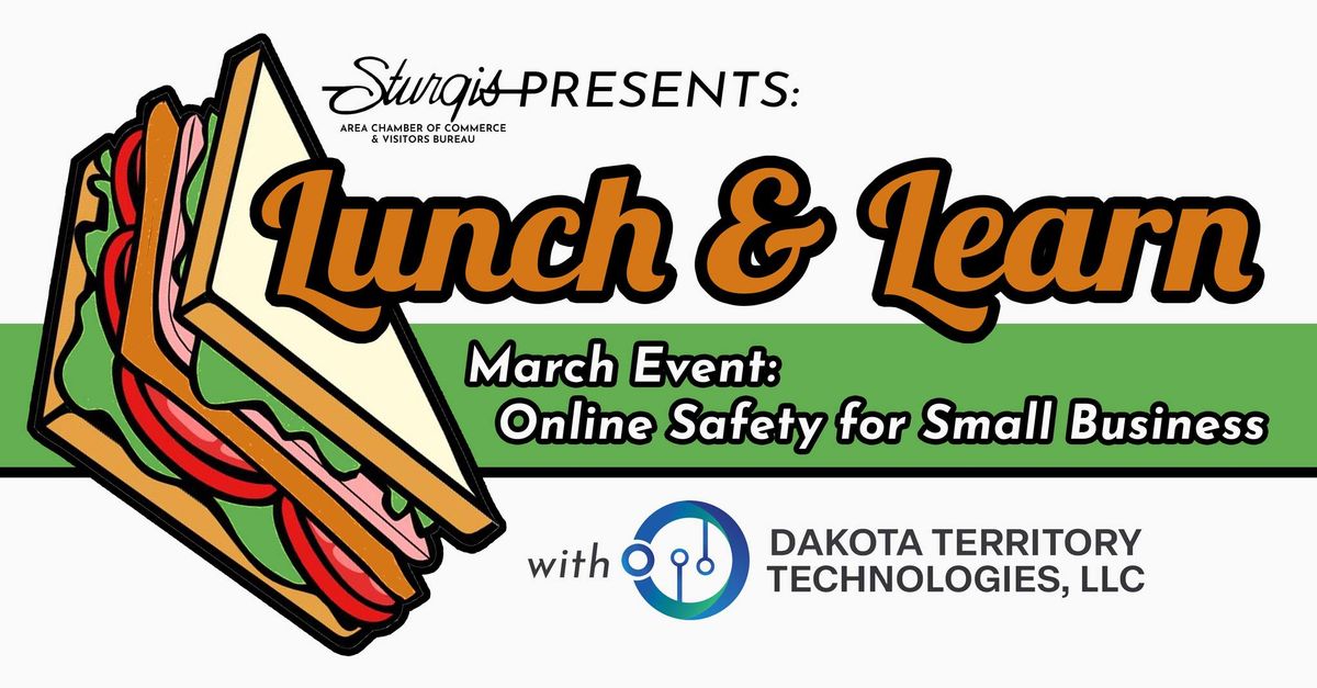 March Lunch & Learn: Online Safety for Small Business