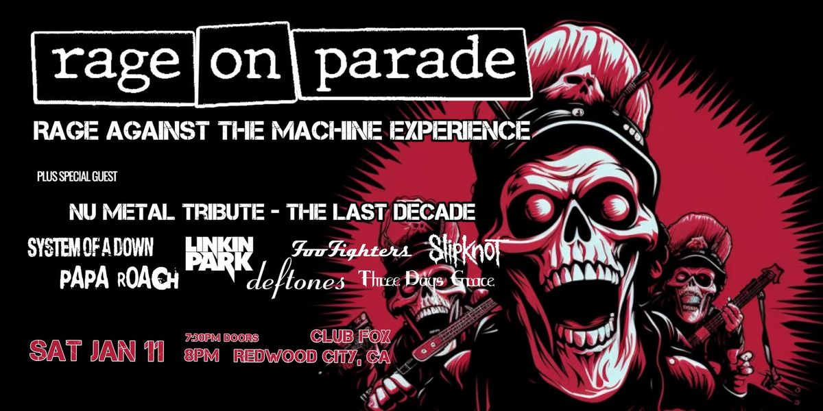 Rage on Parade - RATM Experience & Nu Metal Tribute - The Last Decade