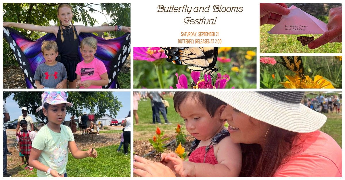 Butterfly and Blooms Festival 