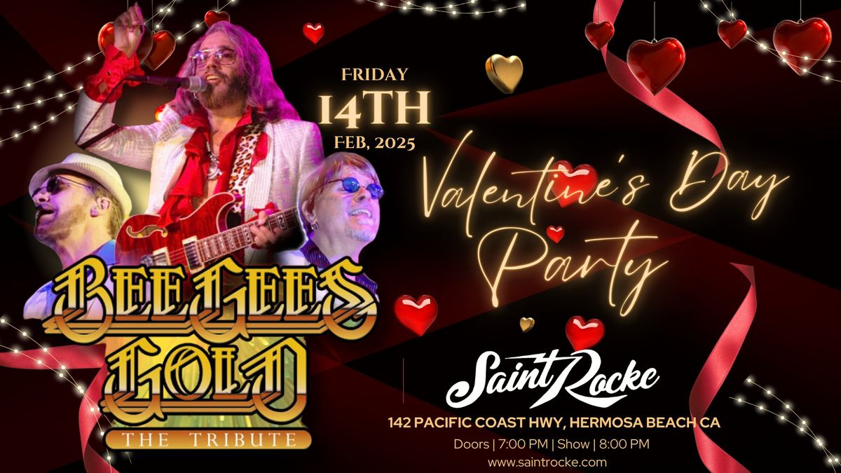 Valentine\u2019s Day Disco Party with BEE GEES GOLD