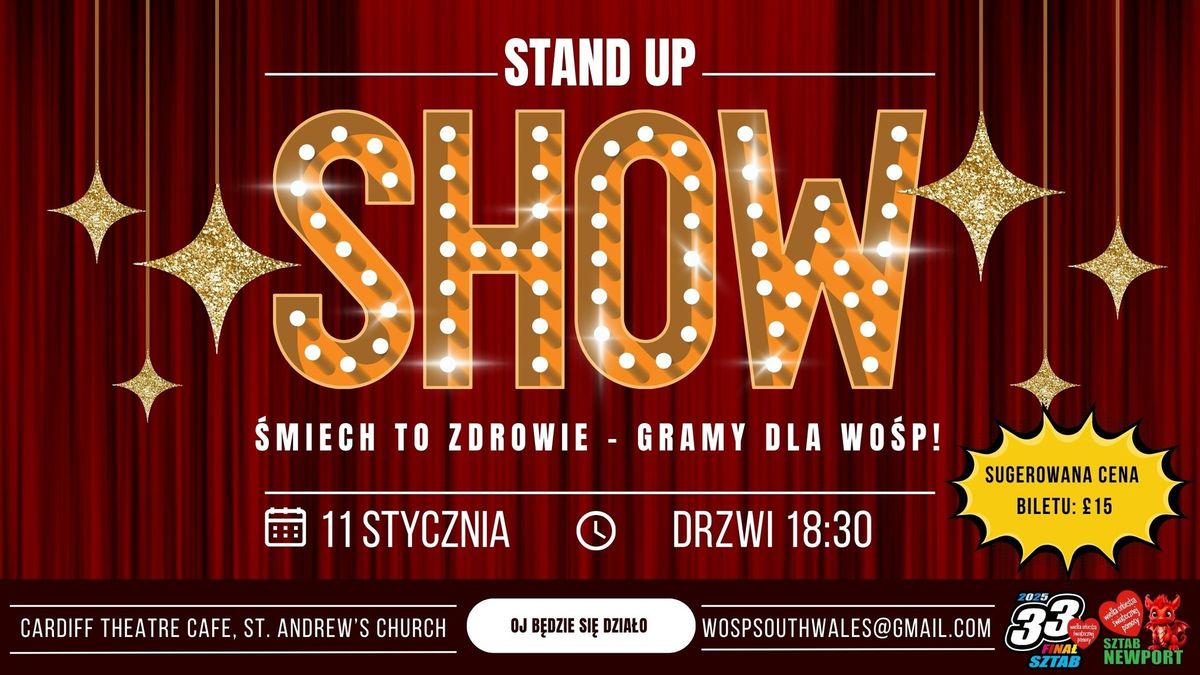 Stand Up w Cardiff - \u015amiech to Zdrowie, Gramy dla WO\u015aP