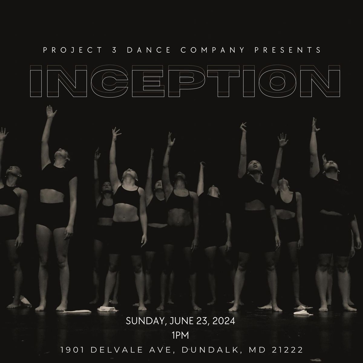 Project 3 Dance Company Presents: Inception