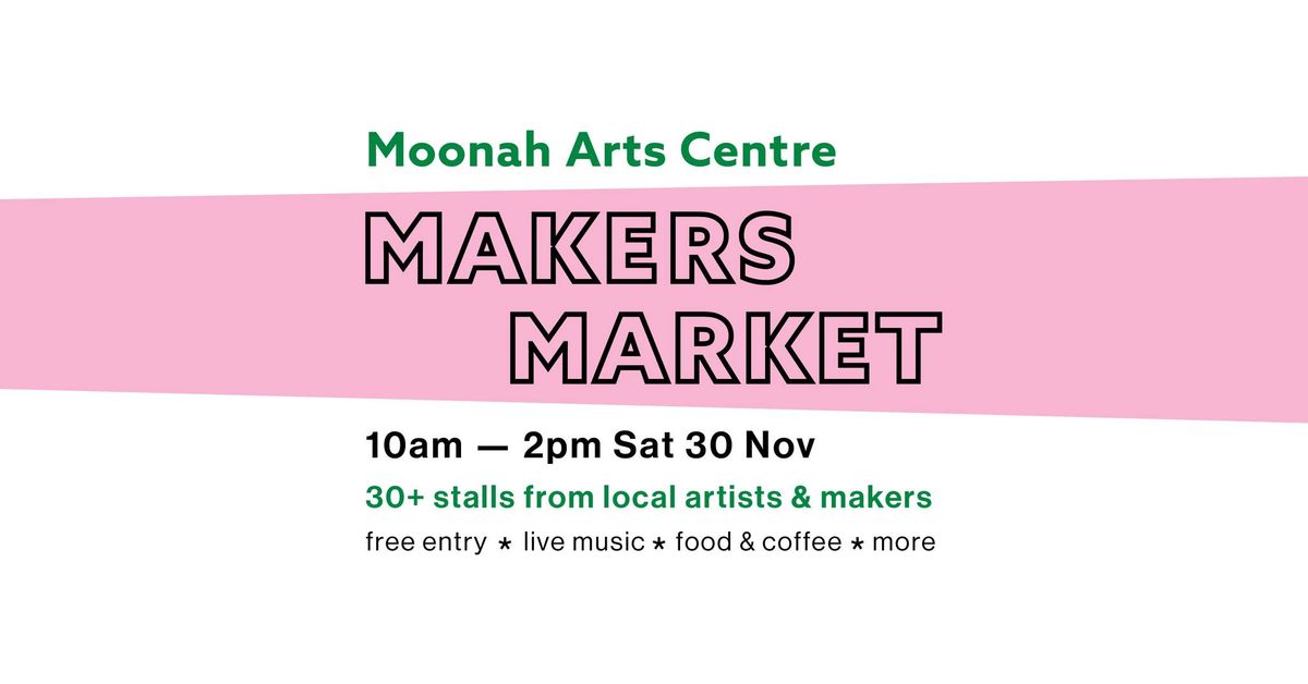 Moonah Makers Market