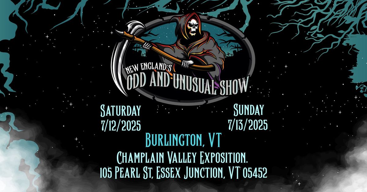 New England\u2019s Odd and Unusual Show 2025, Burlington, VT