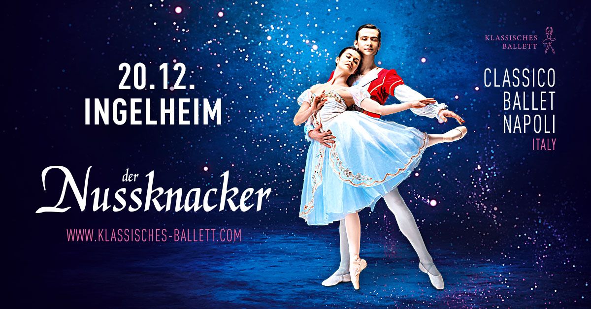 DER NUSSKNACKER \u2013 Classico Ballet Napoli