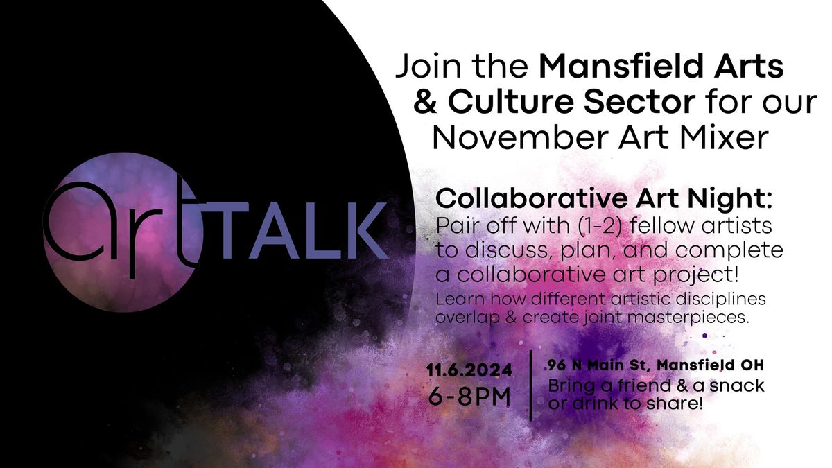 ArtTalk: November Artist Mixer  |  Collaborative Art Night