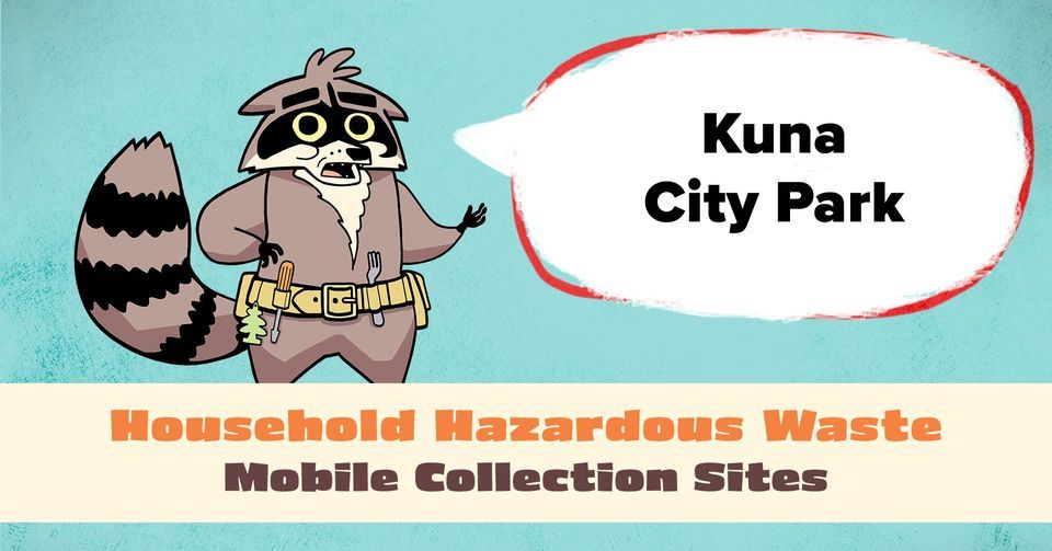 Mobile Collection Site for HHW - Kuna (3x\/yr)