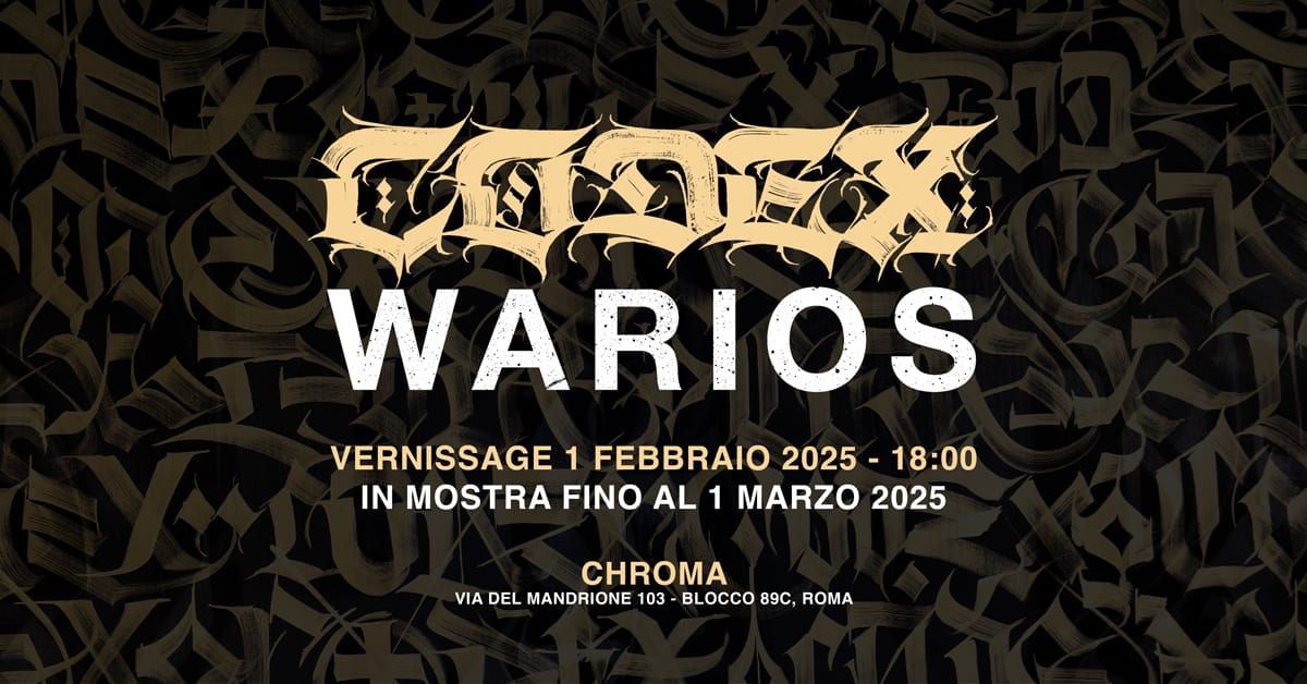 CODEX, mostra personale di Warios