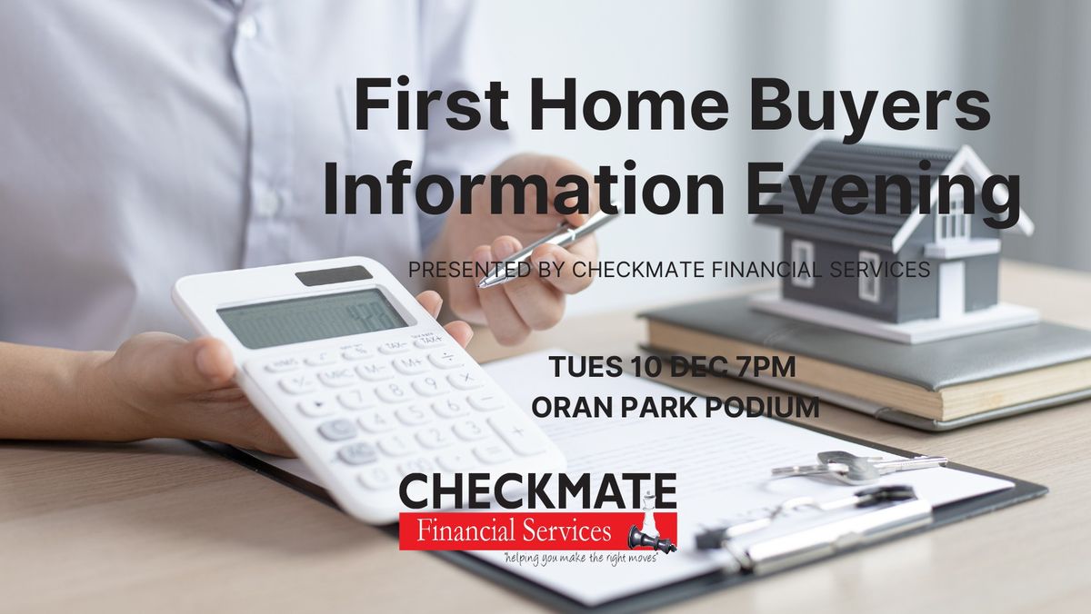 First Home Buyers Information Evening