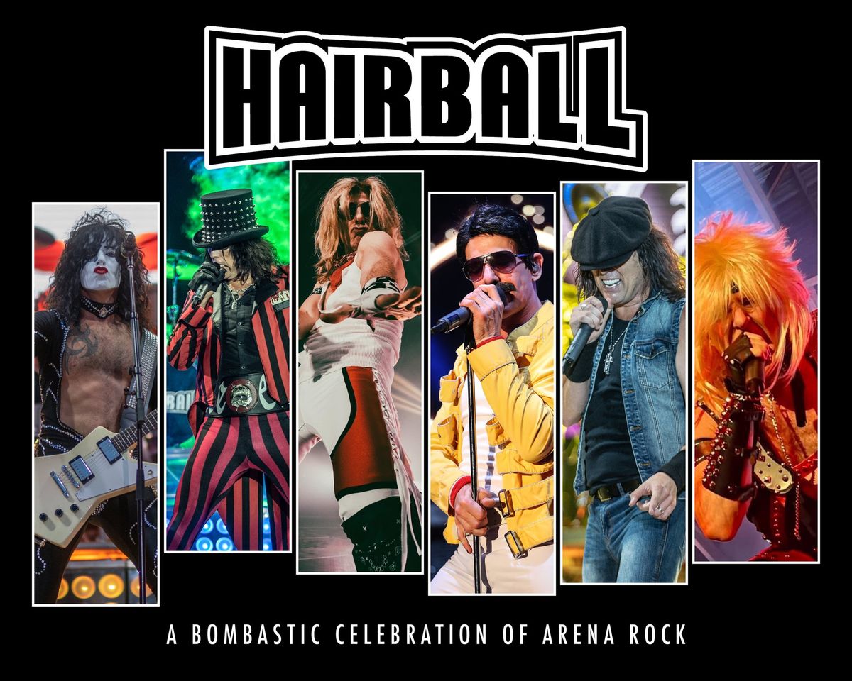 Hairball: A Bombastic Celebration of Arena Rock 