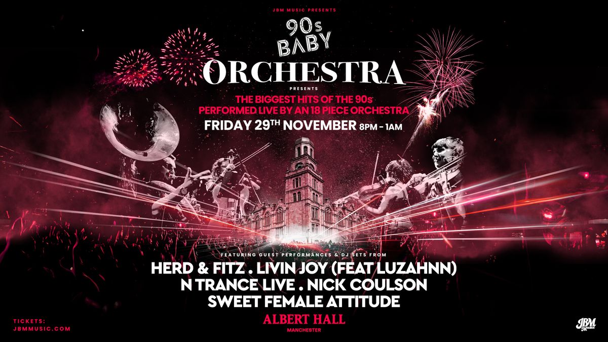 90s Baby Orchestra W\/ 18 Piece Orchestra & Special Guests