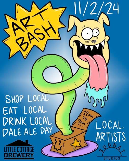 Art Bash Dale Ale Day @ Little Cottage