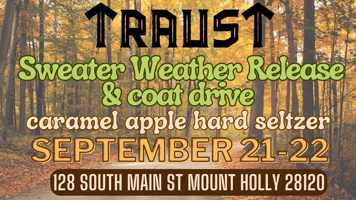 Sweater Weather release & Coat drive kick off!