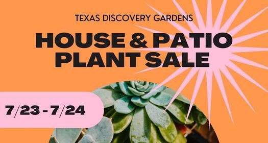 House + Patio Plant Sale!