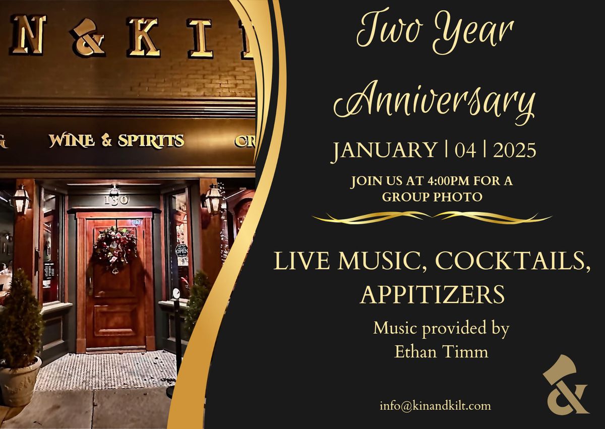 Two Year Anniversary with Live Music