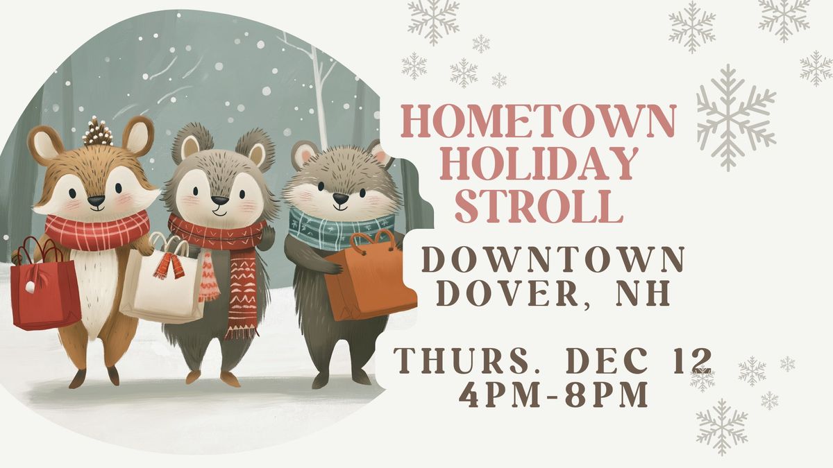 Holiday Stroll: Shop, Dine & Celebrate Local! \ud83c\udf84\u2728