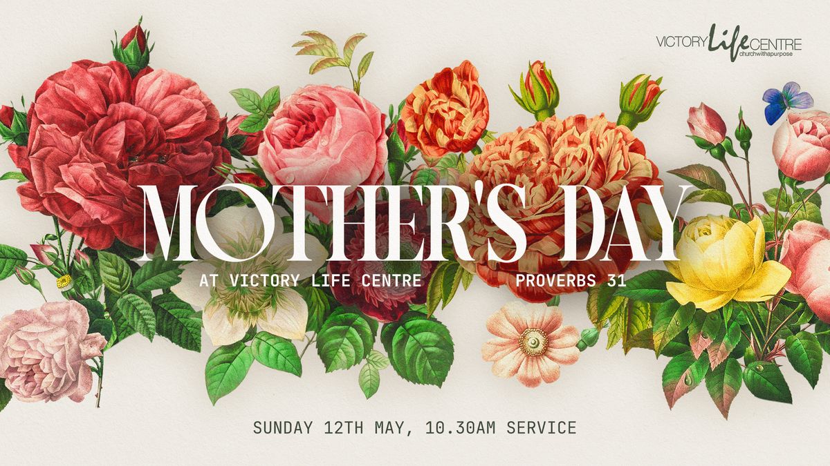 Mothers Day at Victory