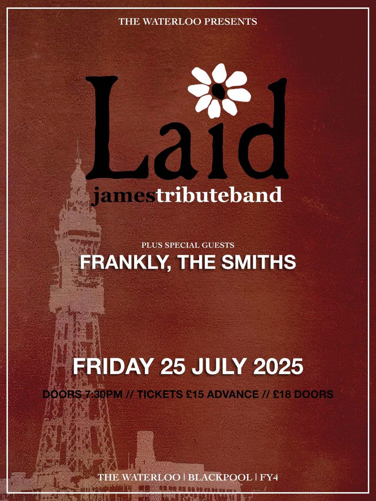 Laid - James Tribute and Frankly, The Smiths