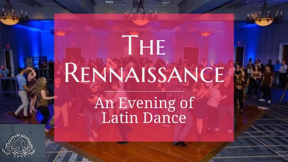 Evening of Latin Dance at the Rennaissance