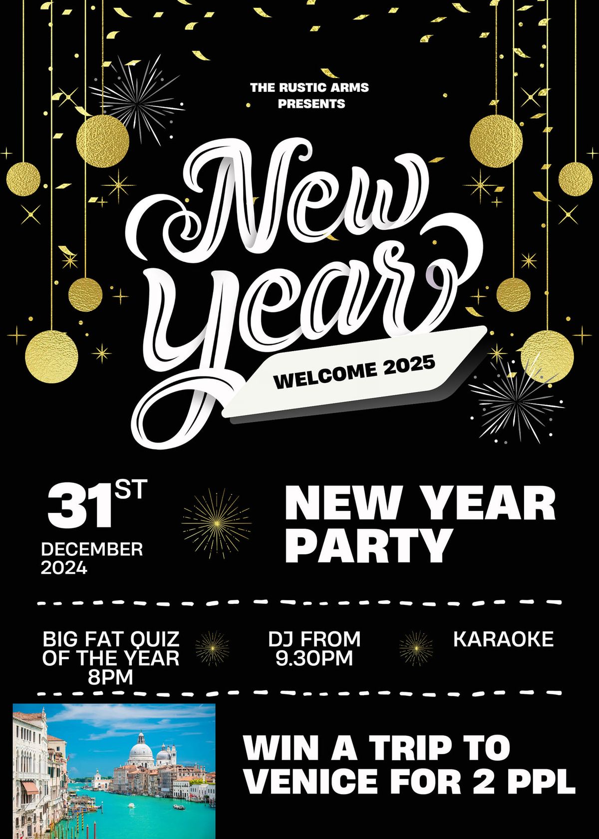 NEW YEARS EVE PARTY @ THE RUSTIC ARMS 