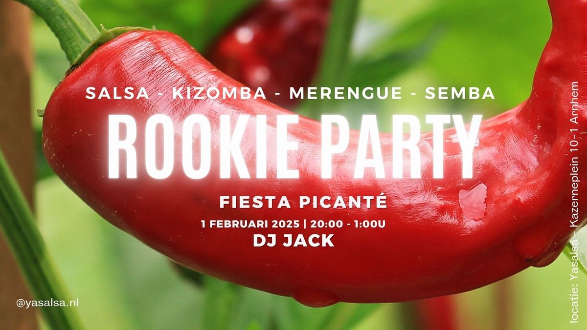 Rookie Party - Fiesta Picante