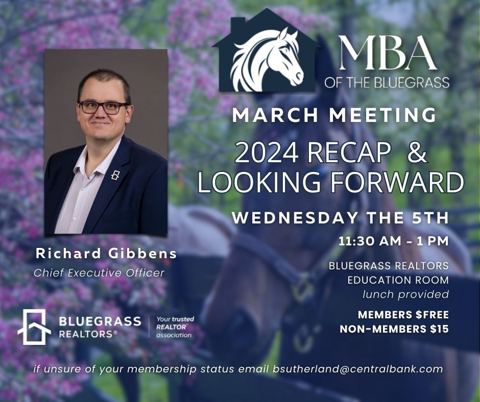 March Meeting: MBA of the Bluegrass Market Update