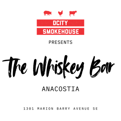 The Whiskey Bar @ Dcity Smokehouse Anacostia