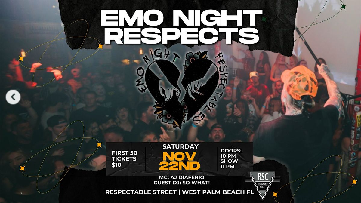Emo Night Respectables.