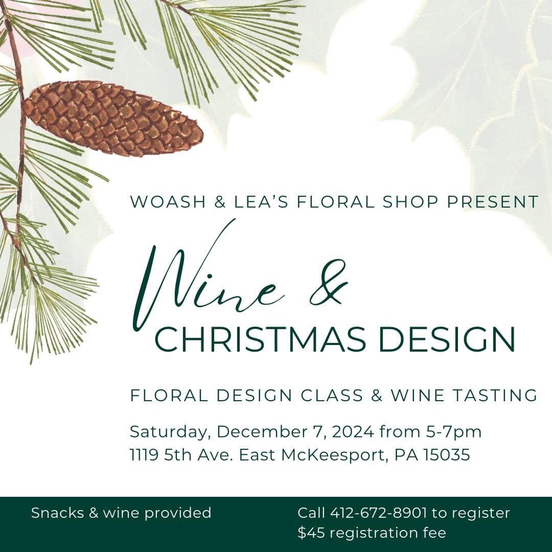 Wine and Christmas Design Floral Design Class