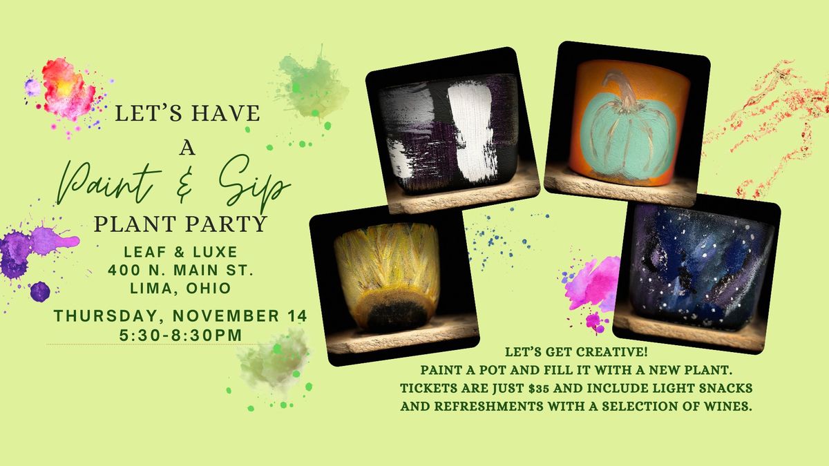 Paint n' Sip Plant Party