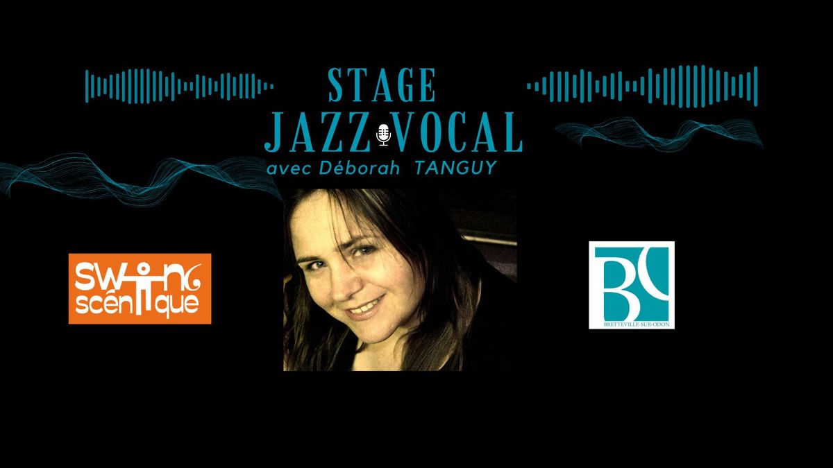 Stage Jazz Vocal - D\u00e9borah TANGUY 