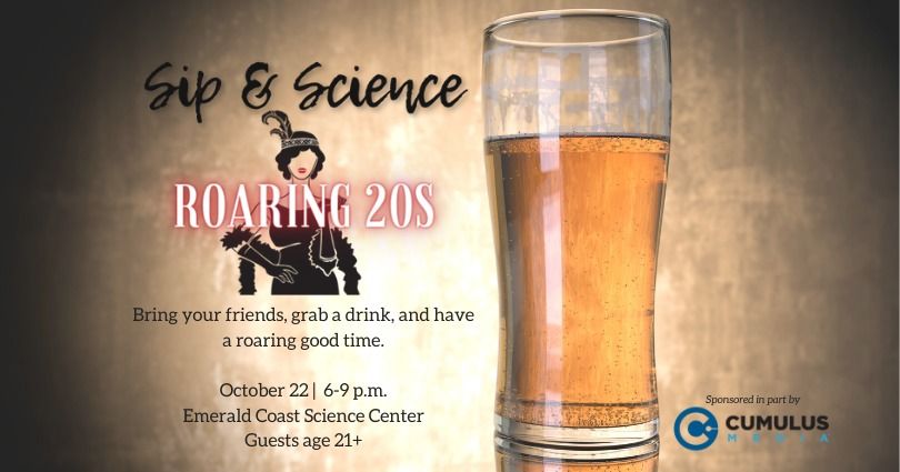 Sip & Science: Roaring 20s Edition