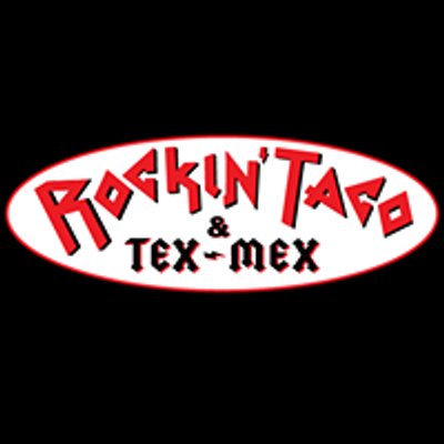 Rockin' Taco & Tex-Mex