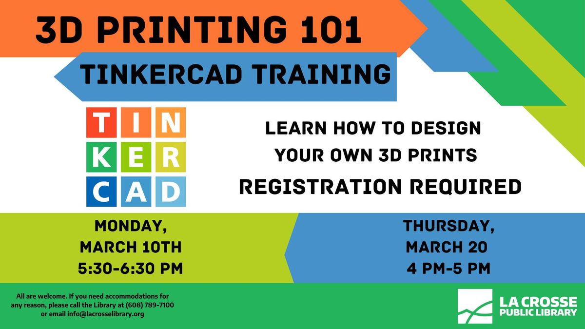 3-D Printing 101: Tinkercad Training