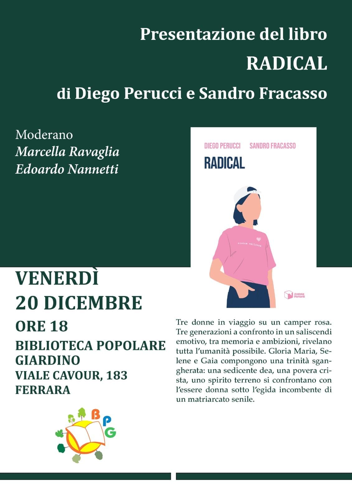 Presentazione del libro Radical di Diego Petrucci e Sandro Fracasso