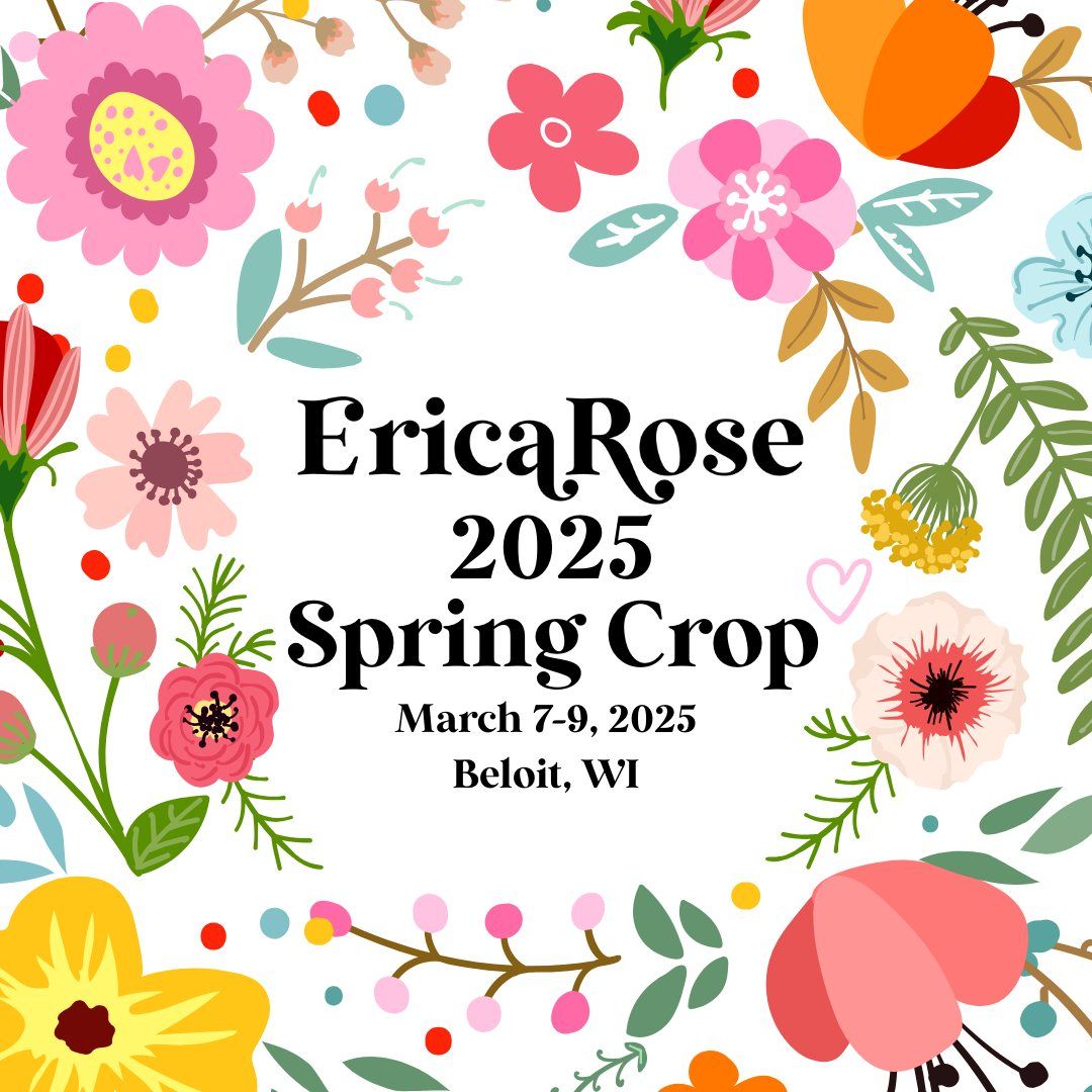 Erica Rose 2025 Spring Crop