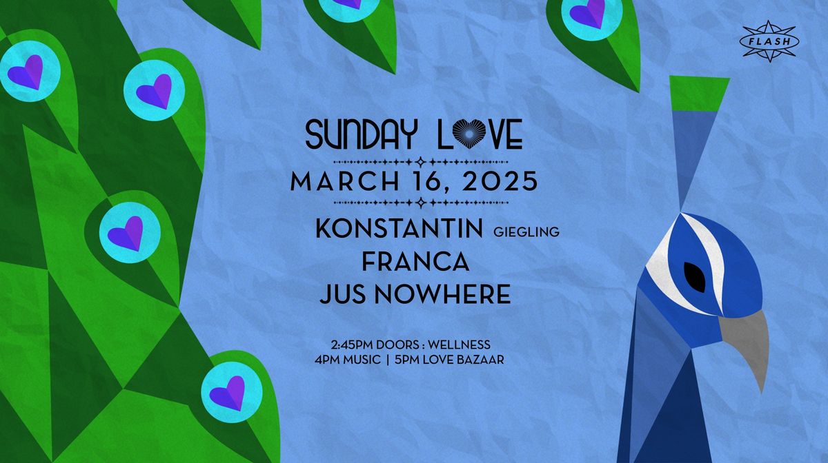 Sunday Love: Konstantin (Giegling) - Franca - Jus Nowhere