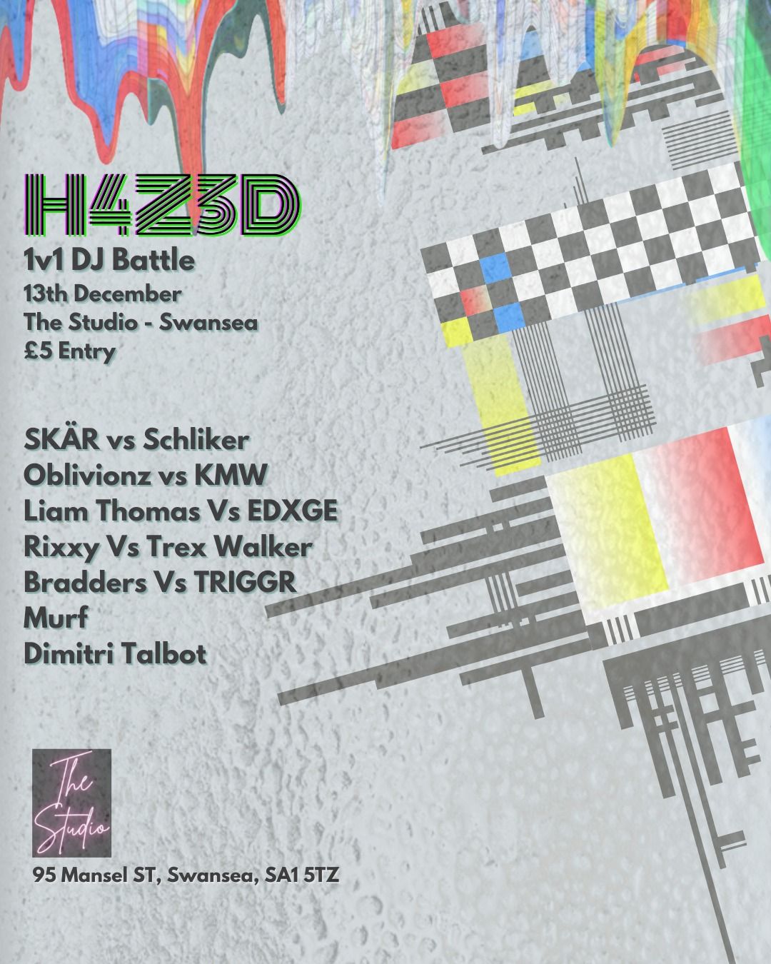 H4Z3D at The Studio Swansea - 13th December 