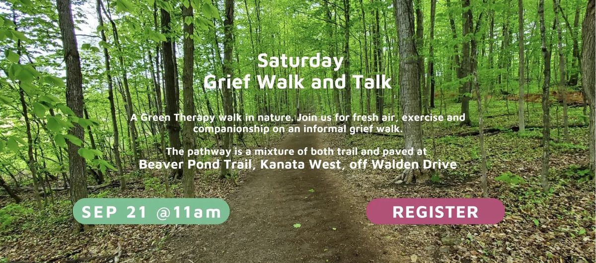 Weekend Grief Walk & Talk