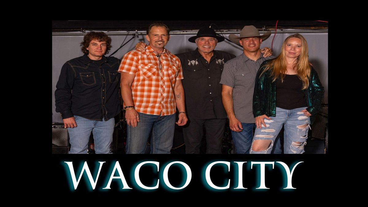 Waco City @ Plamor Ballroom 